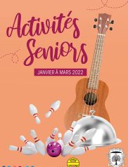 Activités Seniors Janvier - Mars 2022