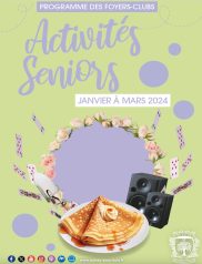 Activités Seniors Janvier - Mars 2024