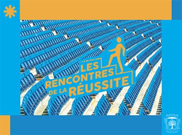 Les Rencontres de la réussite – Le sport dans tous ses états